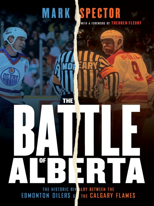 Title details for The Battle of Alberta by Mark Spector - Available